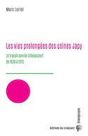 Vies prolongées des usines Japy (Les)